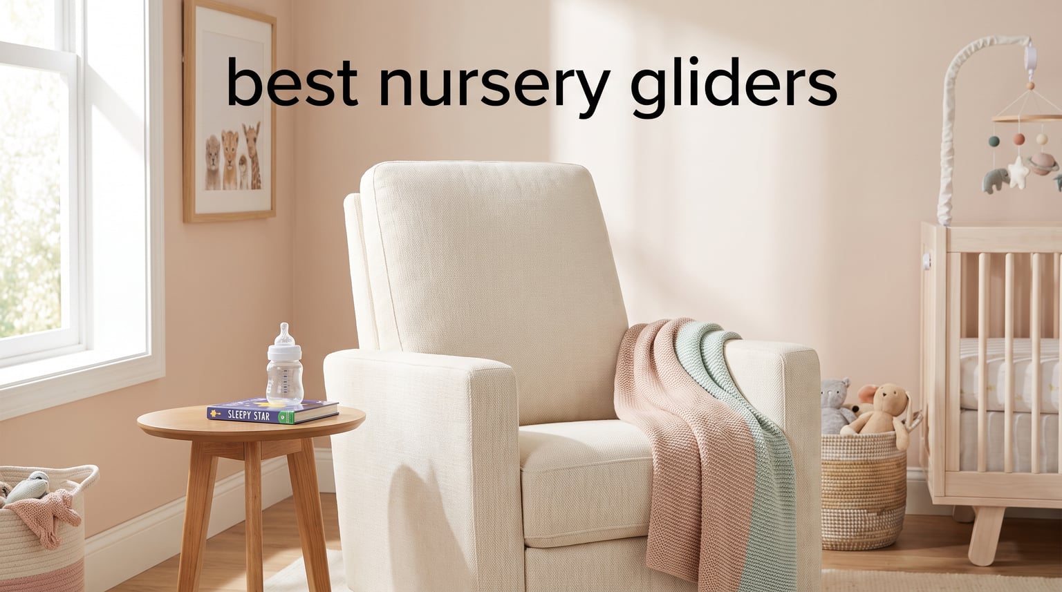 best nursery gliders