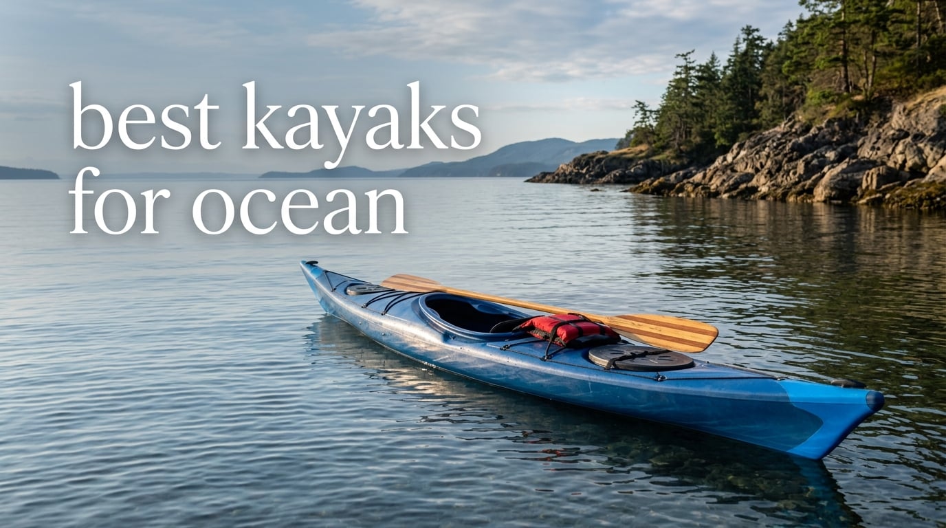 best kayaks for ocean