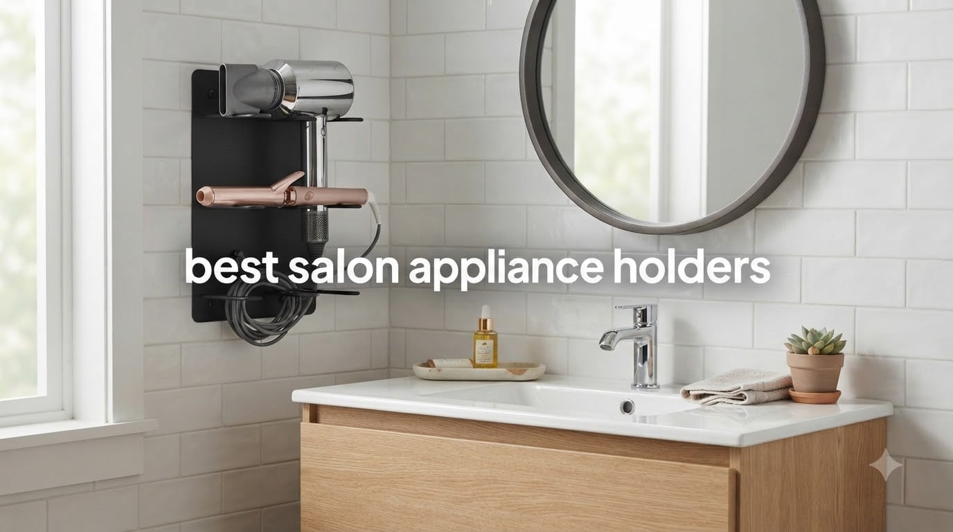 best salon appliance holders