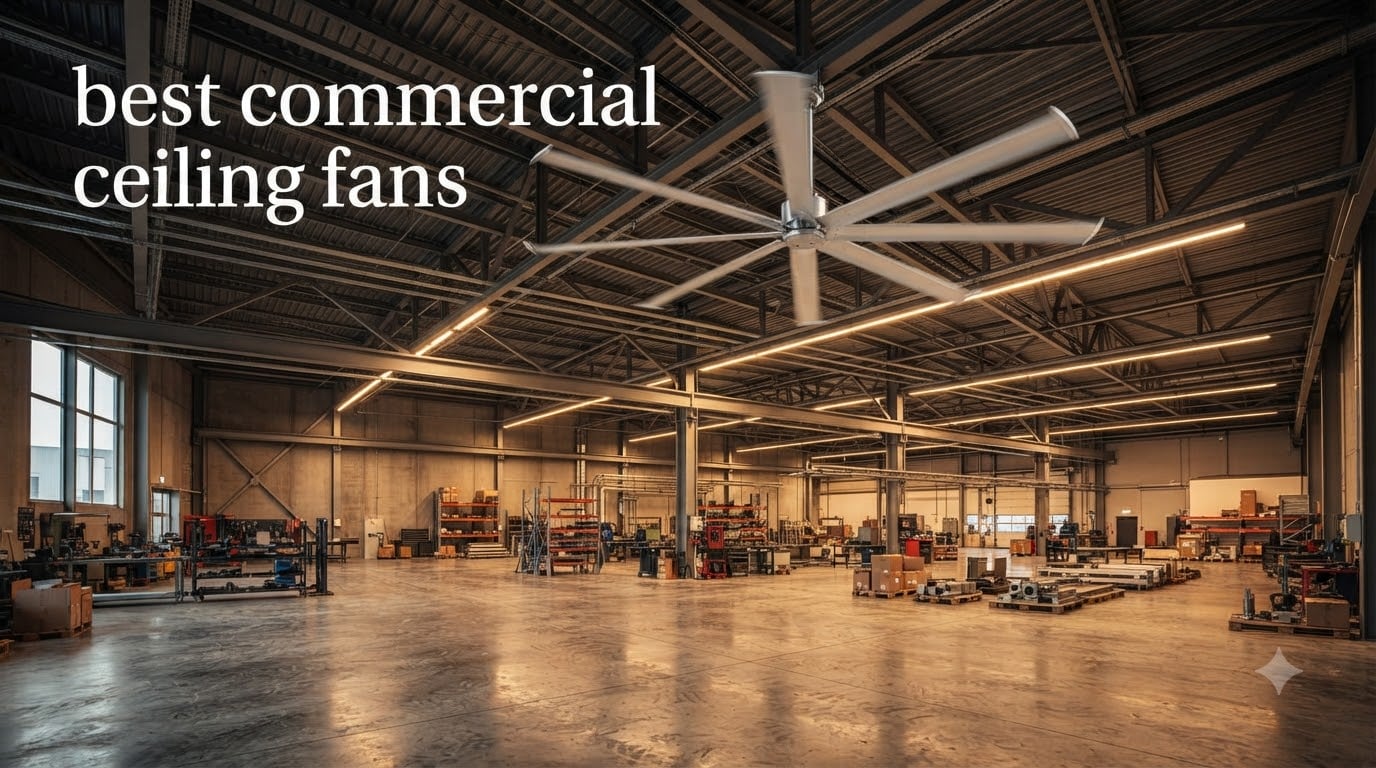 best commercial ceiling fans