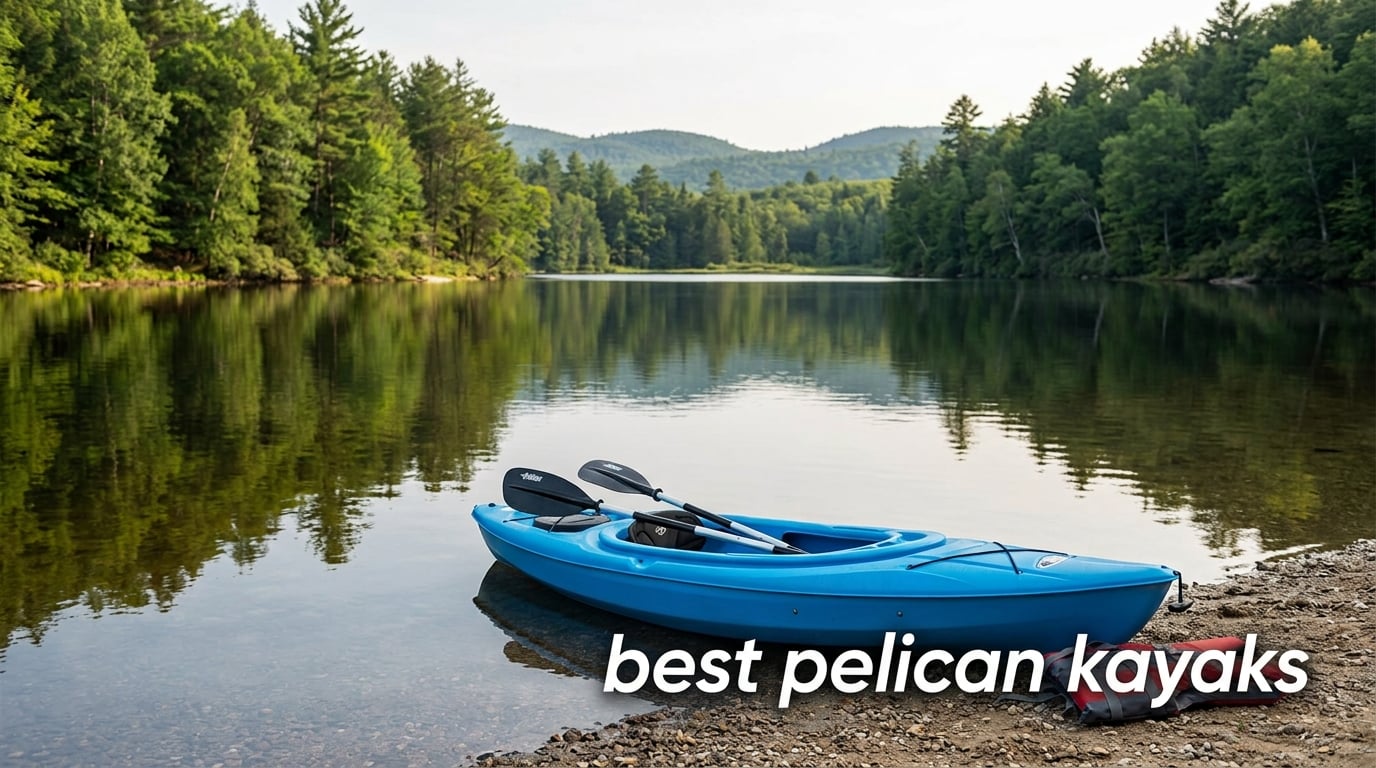 best pelican kayaks