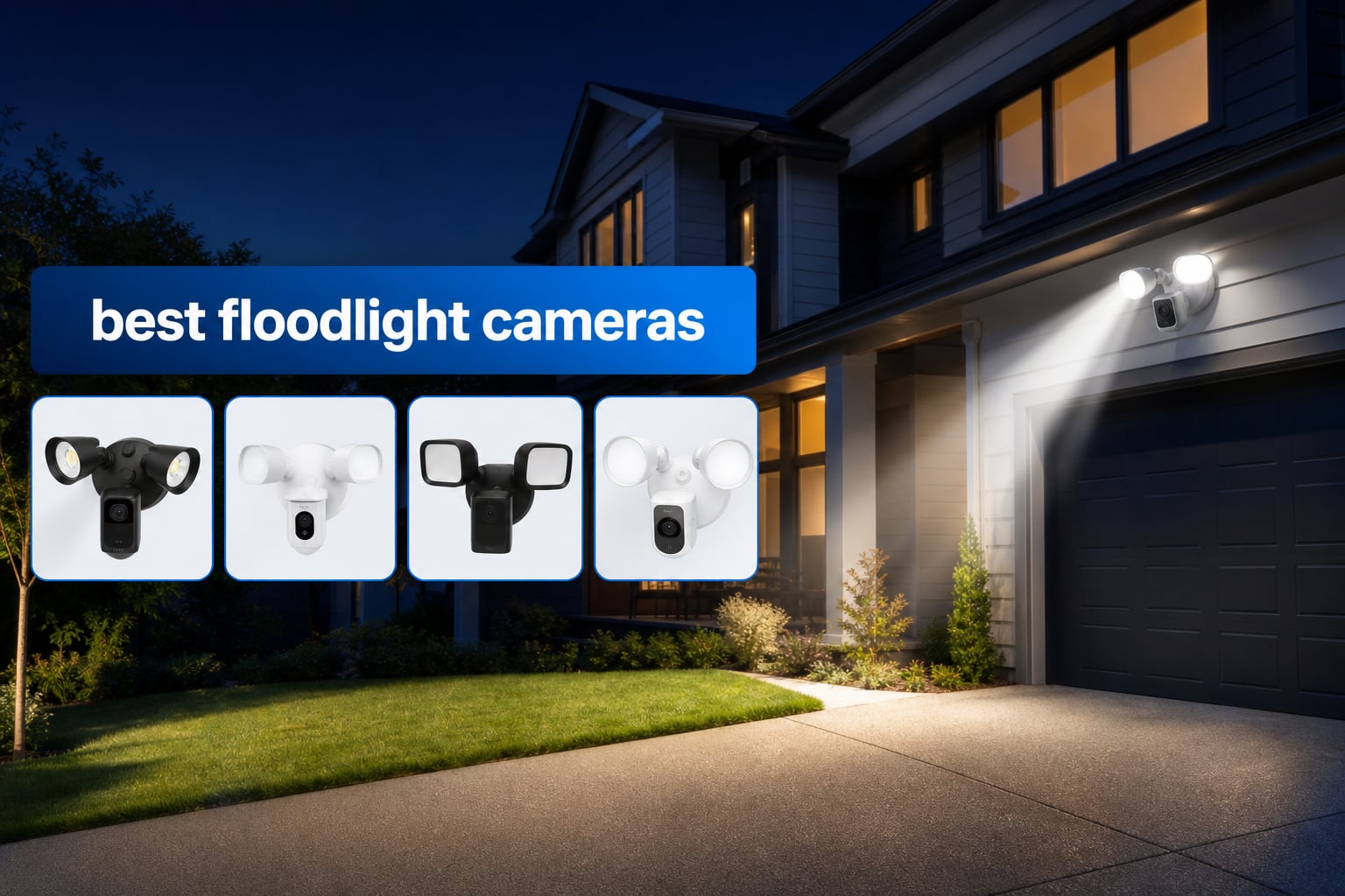 best floodlight cameras