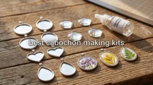 best cabochon making kits