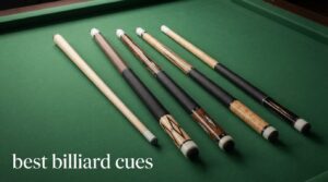 best billiard cues