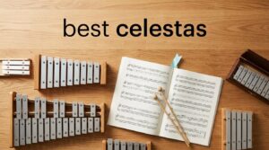 best celestas