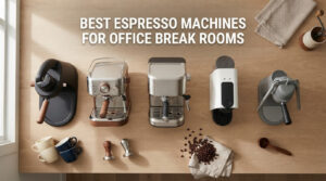 best espresso machines for office break rooms