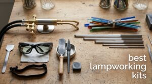 best lampworking kits