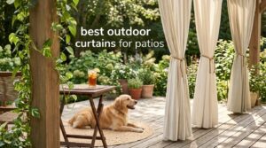 best outdoor curtains for patios