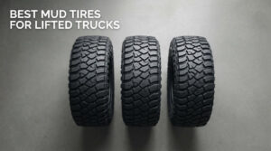 best mud tires for lifted trucks