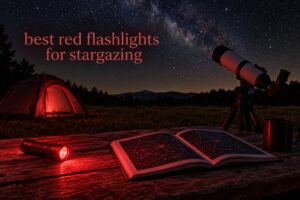 best red flashlights for stargazing